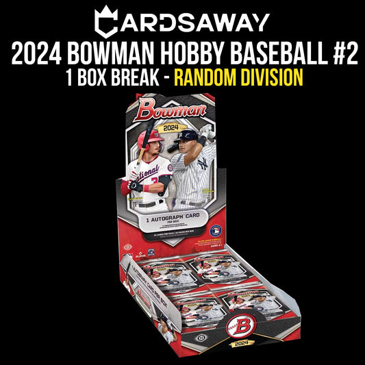 2024 Bowman Baseball Hobby - 1 Box Break - RANDOM DIVISION #2 (GIFT CARDS EXCLUDED)