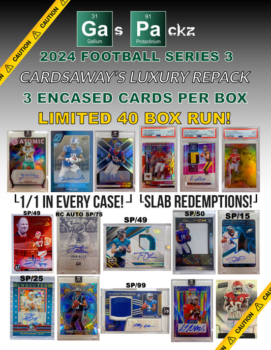 2024 GAS PACKZ FOOTBALL SERIES 3 - SOLD OUT!!