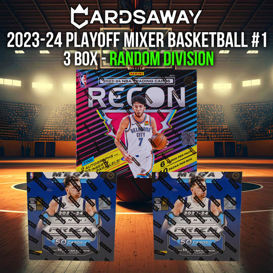 2023-24 Playoff Basketball Mixer - 3 Box Break - Random Division #1
